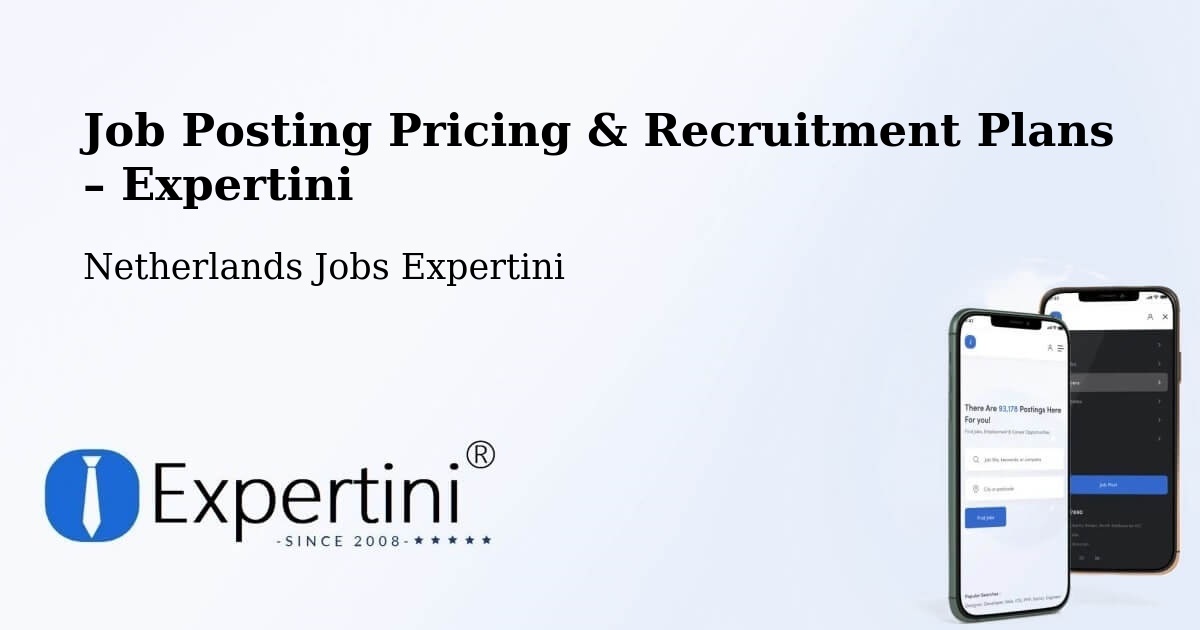 Job Posting Pricing & Recruitment Plans – Brielle - Brielle, Netherlands Jobs Expertini